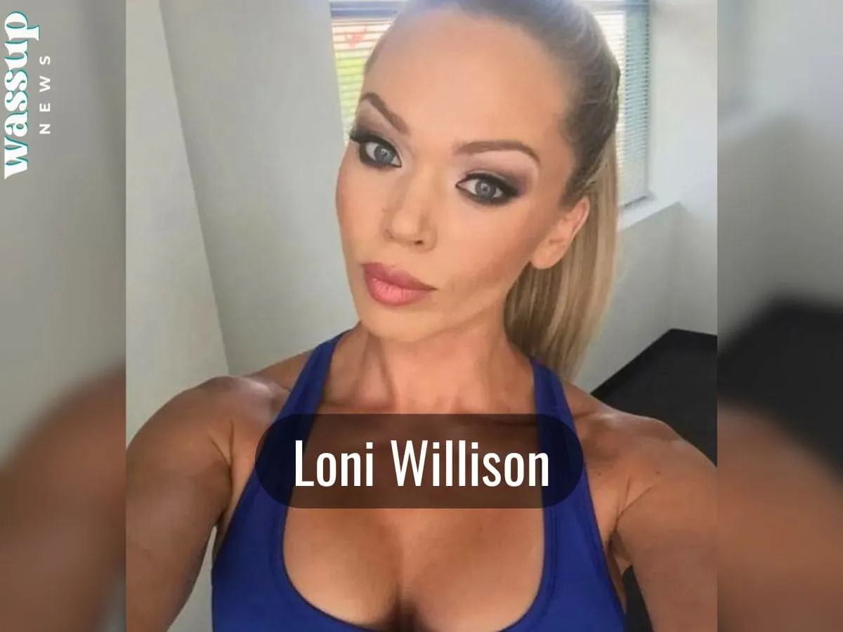 Loni Willison’s Journey from Fitness Icon to Homelessness